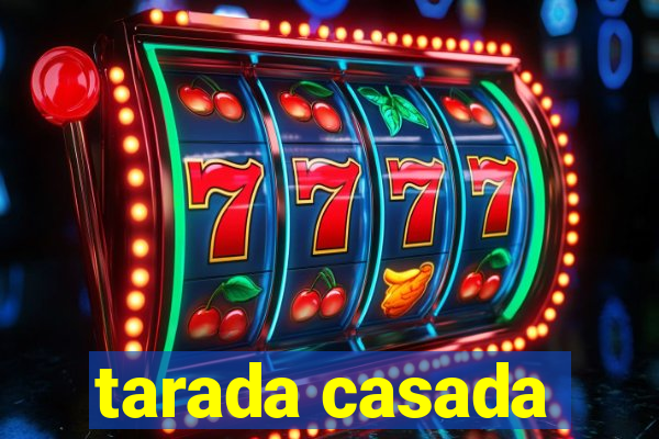 tarada casada