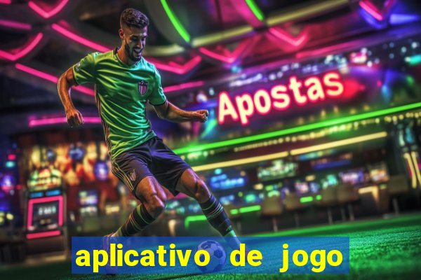 aplicativo de jogo que paga dinheiro