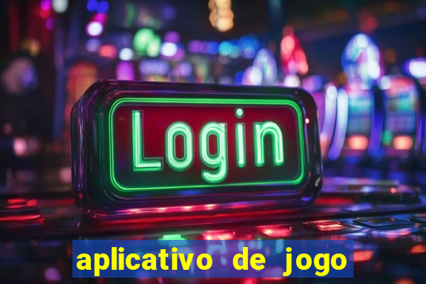 aplicativo de jogo que paga dinheiro