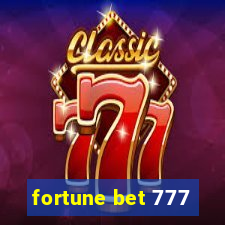 fortune bet 777