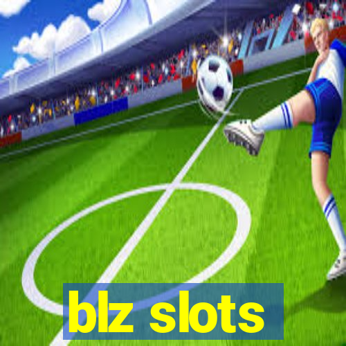 blz slots