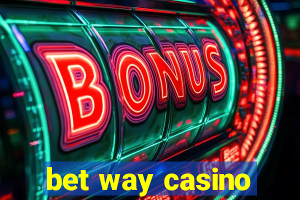 bet way casino