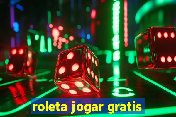 roleta jogar gratis