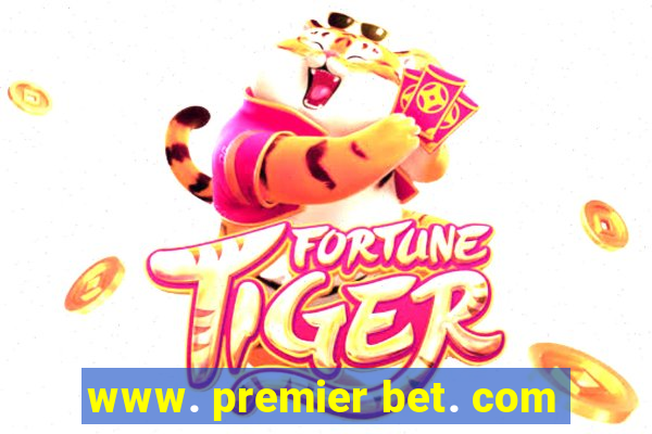 www. premier bet. com