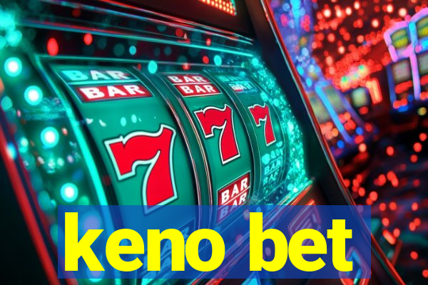 keno bet