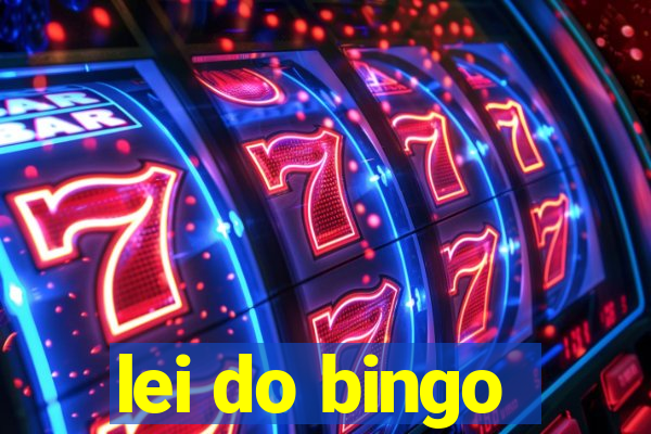 lei do bingo