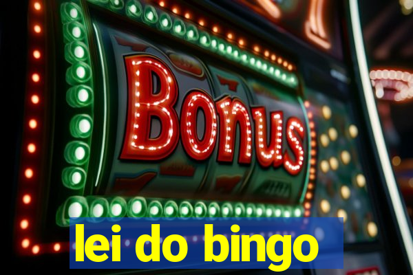 lei do bingo