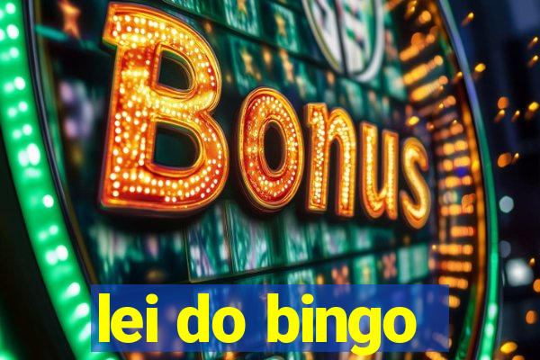 lei do bingo