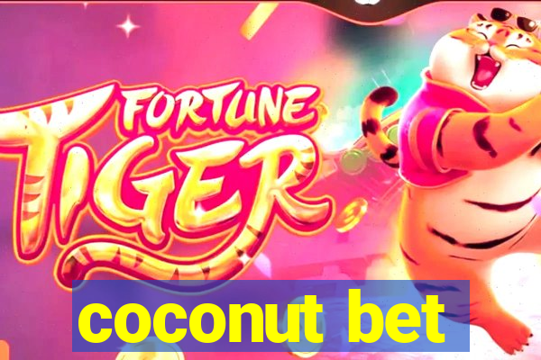 coconut bet