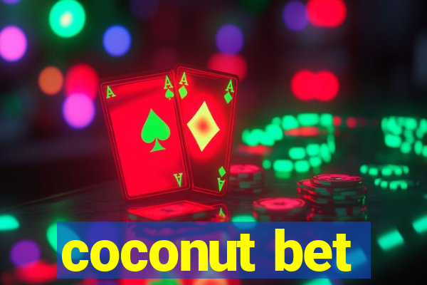 coconut bet