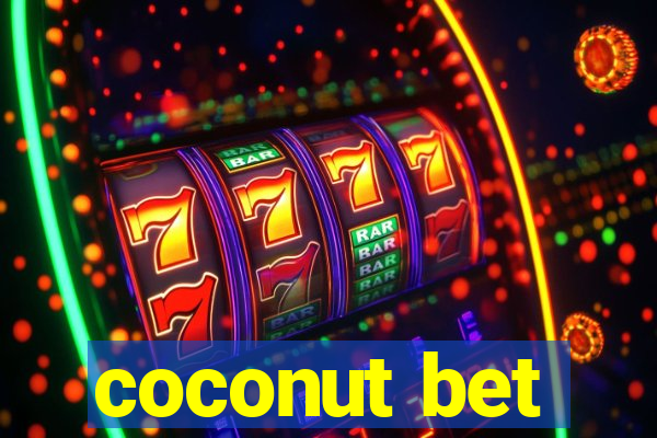 coconut bet