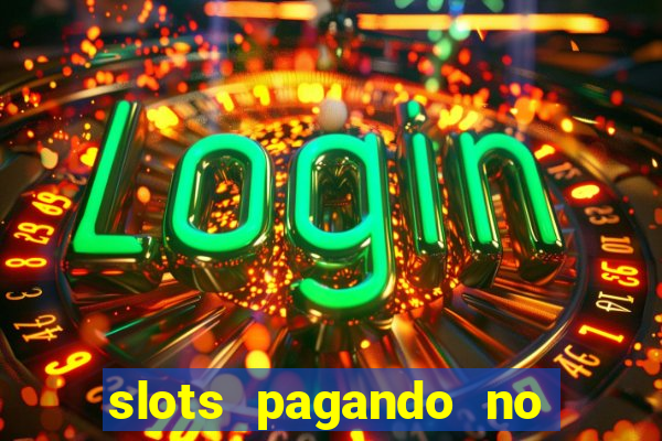 slots pagando no cadastro facebook