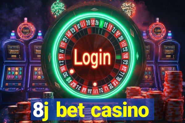 8j bet casino