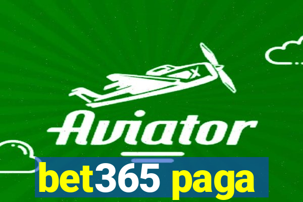 bet365 paga