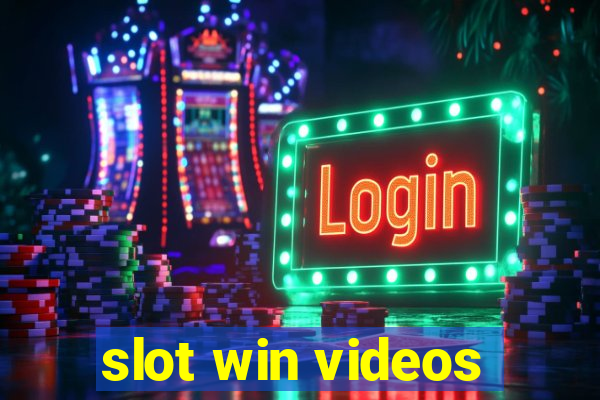 slot win videos