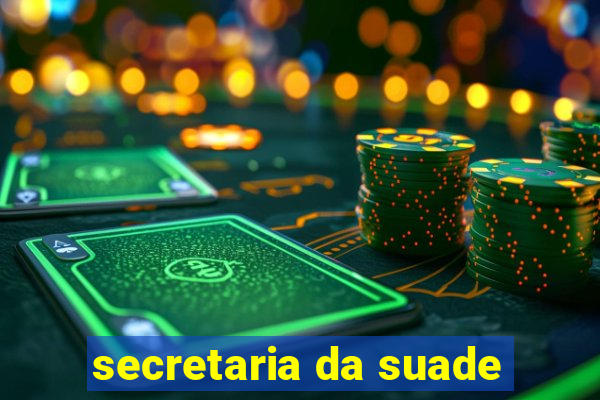 secretaria da suade