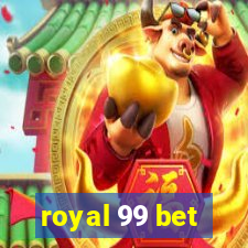 royal 99 bet