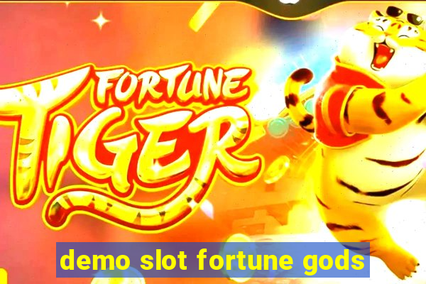 demo slot fortune gods