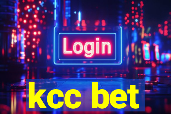 kcc bet