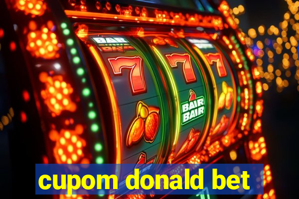 cupom donald bet