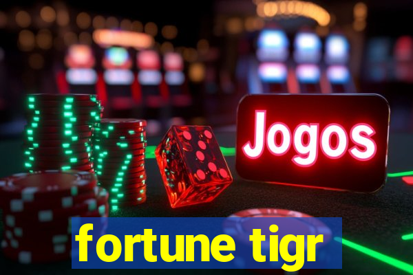 fortune tigr