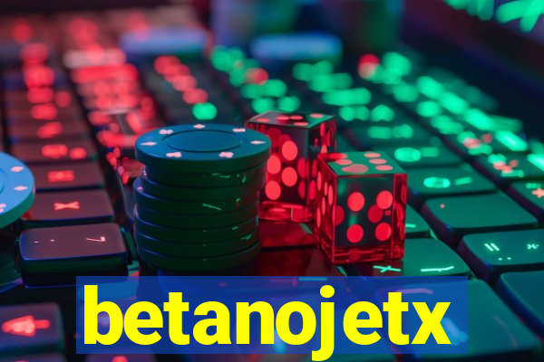 betanojetx