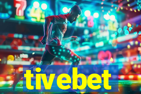 tivebet