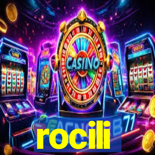 rocili