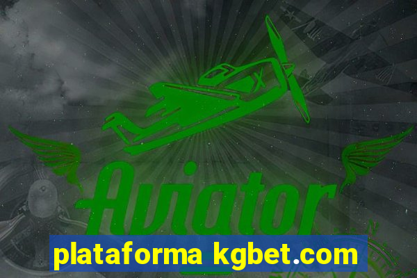 plataforma kgbet.com