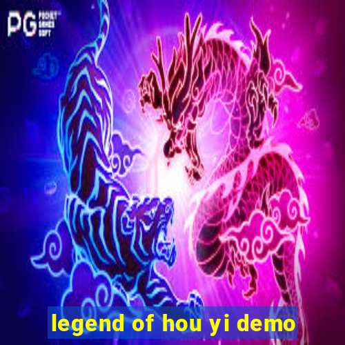 legend of hou yi demo