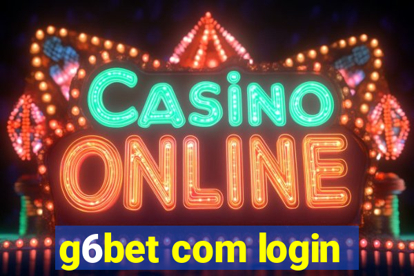 g6bet com login