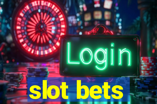 slot bets