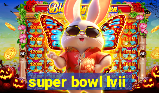 super bowl lvii