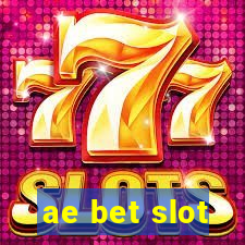 ae bet slot