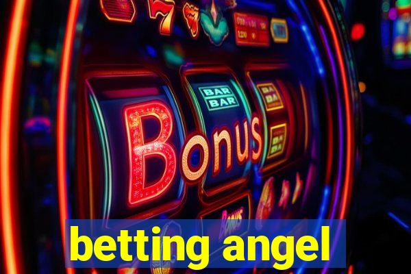 betting angel