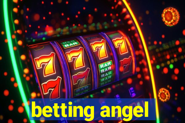 betting angel