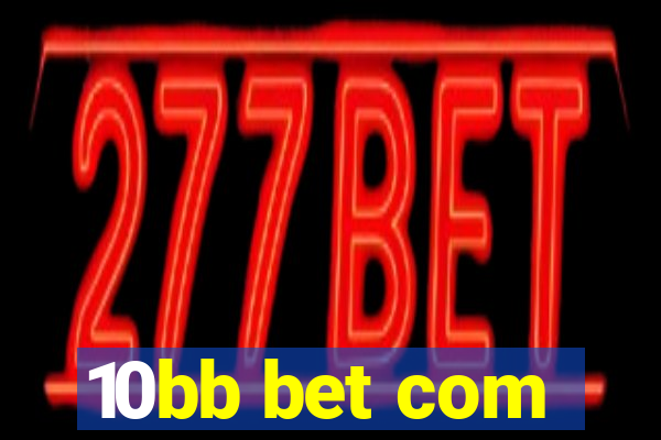 10bb bet com