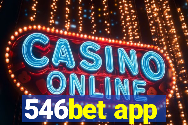 546bet app