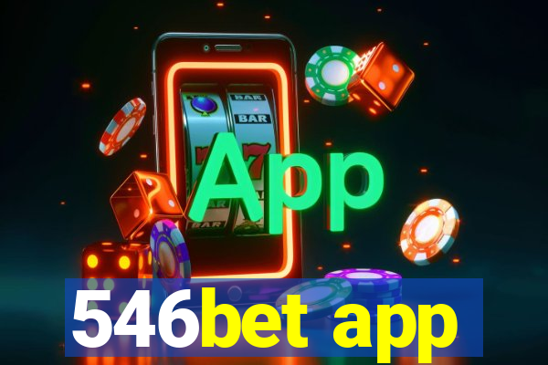 546bet app