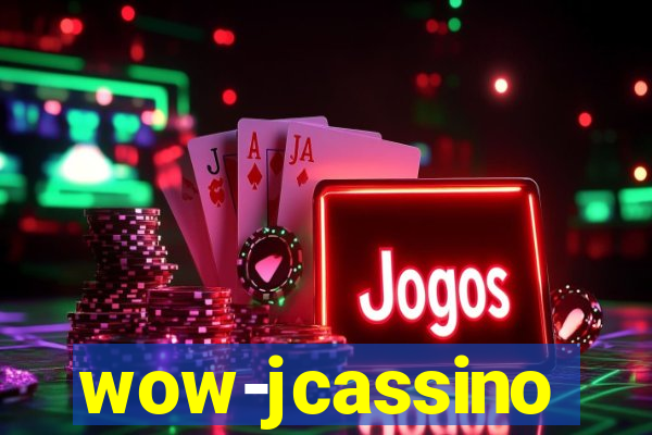 wow-jcassino