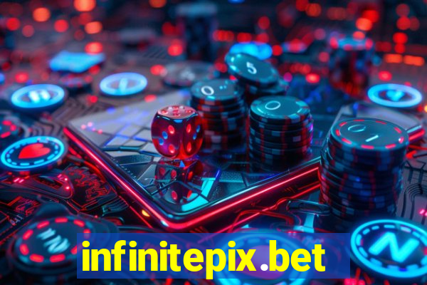 infinitepix.bet