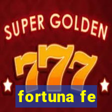 fortuna fe