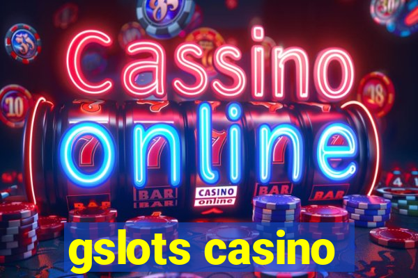 gslots casino