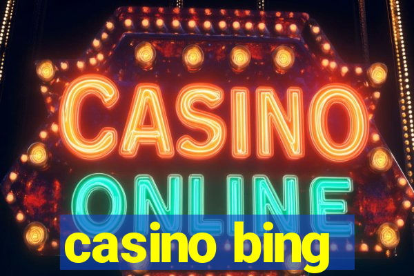 casino bing