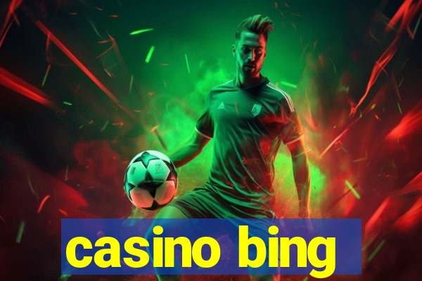 casino bing