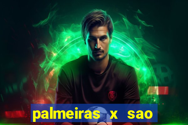 palmeiras x sao paulo palpite