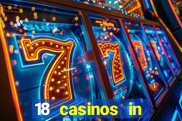 18 casinos in southern california