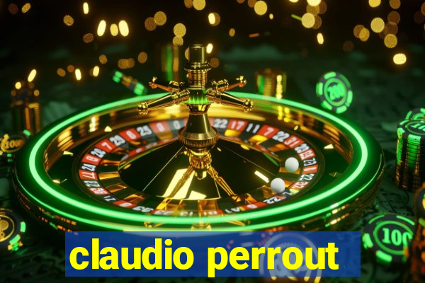 claudio perrout