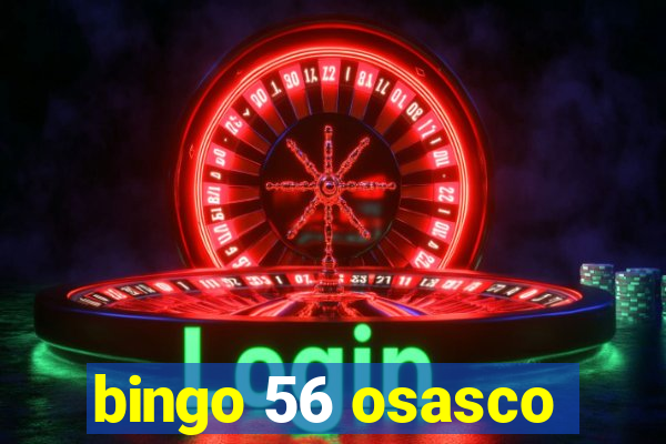 bingo 56 osasco