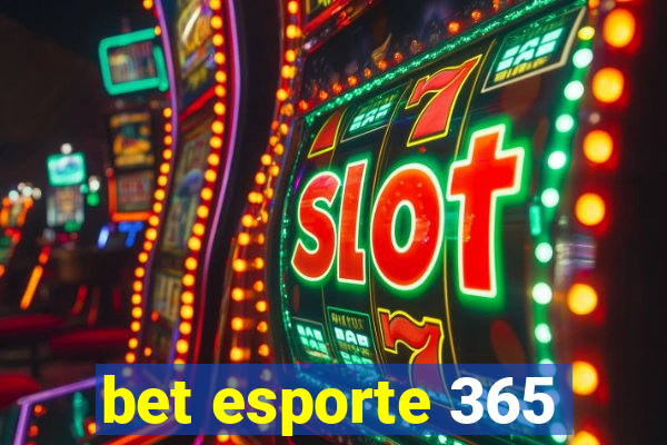 bet esporte 365